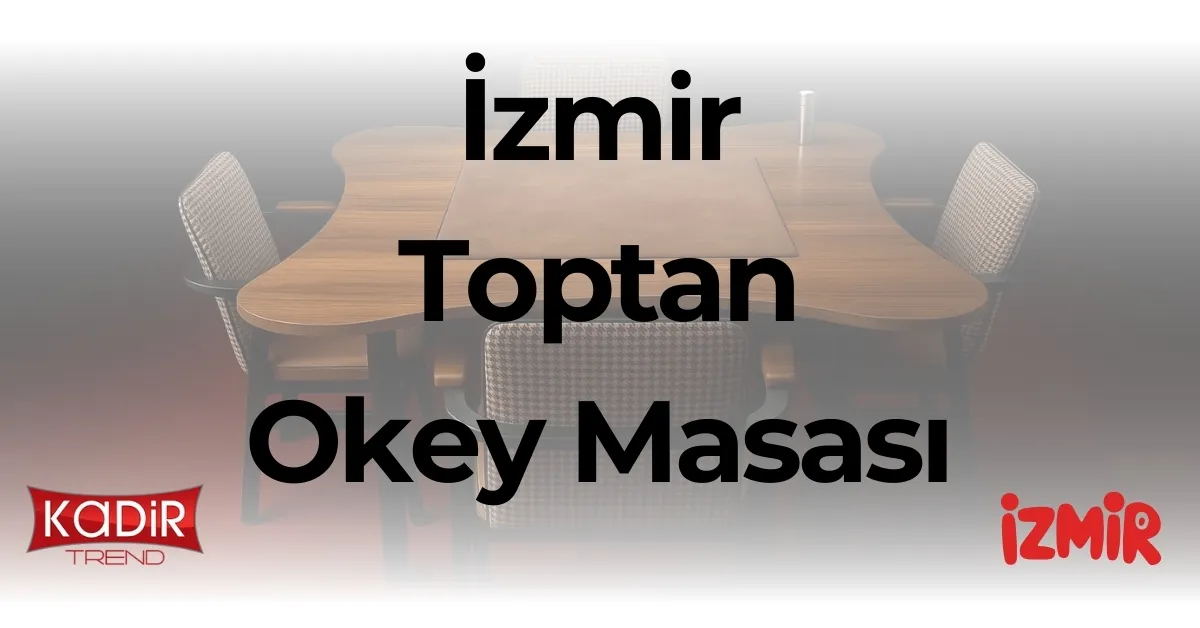 izmir toptan okey masası
